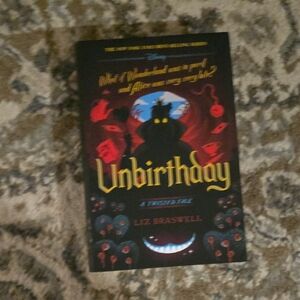 Unbirthday: A Twisted Tale Disney Book Young Aduly